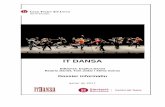 IT DANSA Dossier Pedago`gic 2017 - Institut del Teatre · 2019-01-24 · 6 formació de ballarins i difusió de la dansa. Més recentment, Paisatges va obtenir el premi Butaca 2005