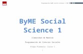 €¦  · Web viewByME Social. Science 1 (Comunidad de Madrid) Programación de Ciencias Sociales. Etapa Primaria: Curso 1. ÍNDICE Page . 1. Introducción . 3 . 2. Orientaciones