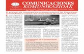 COMUNICACIONES Agosto n.¼85€¦ · do por José María Izcue, inge-niero y asesor de Calidad-Pro-ductividad en la Asociación de la Industria Navarra. Nuevas estrategias para la