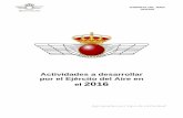 Actividades a desarrollar por el Ejército del Aire en el ...€¦ · Izado de la Bandera nacional en Zaragoza conjunto con el Ejército de Tierra y Guardia Civil, dentro de las actividades