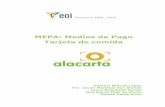 MEPA - Tarjetas de Comida - EOIapi.eoi.es/api_v1_dev.php/fedora/asset/eoi:39027/componente39026… · agregada, una moderación de las tensiones inflacionistas y una prolongación