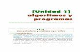[Unidad 1] algoritmos y programas - Tutorialestutoriales.altervista.org/trabajos/programacion2005.pdf · [1] [Unidad 1] algoritmos y programas [1.1] computadora y sistema operativo
