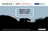 ZQ&^ 88U8 U 8 DUD€¦ · Proyecto europeo LIFE Oso Courel “Acciones para favorecer la expansión del oso pardo a nuevos territorios en la Serra do Courel (Lugo, Galicia)”. Las