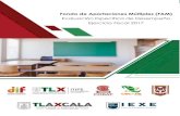 Fondo de Aportaciones Múltiples (FAM)evaluacion.tlaxcala.gob.mx/images/stories/documentos/evalua/... · escuelas públicas con espacios educativos que beneficien a los alumnos de