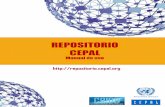 repositorio.cepal - SIBE · Repositorio institucional de la CEPAL El repositorio digital de la CEPAL es un sitio web centralizado con libre acceso a todos los documentos y publicaciones