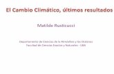 5to Informe sobre Cambio Climático del IPCC - ege.fcen.uba.ar … · El Resumen para Responsables de ... Dra. Matilde Rusticucci ‐DCAO/UBA‐CONICET. La influencia humana ha sido