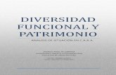 DIVERSIDAD FUNCIONAL Y PATRIMONIOimgbiblio.vaneduc.edu.ar/fulltext/files/TC123094.pdf · La diversidad funcional (término que hoy está reemplazando a discapacidad) es una condición