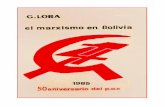 20- El marxismo en Bolivia lora/el marxismo en bolivia/el marxismo en... · 14. El “socialismo militar” 29 15. Marxismo y nacionalismo 30 16. Del socialismo universitario al marxismo