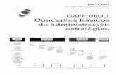 CAPITULO 1 Conceptos básicos de administración estrateglca€¦ · muchos de los conceptos y técnicas relacionados con la administración estratégica. Con el paso del tiempo,