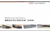 MATICBOX 350 - Home Llaza - Llaza landing€¦ · así como también una agilidad en la instalación, puesto que el producto puede venir ya prácticamente ensamblado des-de el centro