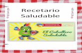 Recetario Saludable - Castilla-La Manchaceip-santaclara.centros.castillalamancha.es/.../RecetarioPNE1.pdf · En España se desconoce la Dieta Mediterránea, se le confunde con la