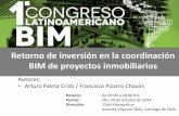 Retorno de inversión en la coordinación BIM de proyectos ...asociacioncolombianabim.co/wp-content/uploads/2016/01/3_Sala2_… · enfierradura. • Modelo ejecutado acorde a secuencias