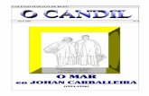 O MARO MAR en JOHAN CARBAbueu.esy.es/Revistas/O Candil/05.pdf · cocida la arcilla del cuerpo y reventona el alma como el ancho viento de la veiramar. Sobre el balbordo de las lejanías