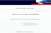 CM-CIC GLOBAL DIVIDEND€¦ · de las cuentas anuales . 30/06/2019 CM-CIC GLOBAL DIVIDEND 2 Forma jurídica: FCP F_ El objetivo de la gestión El objetivo de gestión de este OICVM