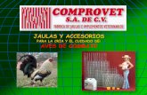 JAULAS Y ACCESORIOS - comprovet.com.mx€¦ · INCUBADORAS Eléctricas Para 80 A 400 Pollitos MINI-CRIADORAS para 50 pollos NIDOS . En sus jaulas Fabricados en alambre con doble galvanizado.