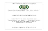 POLICÍA NACIONAL DE COLOMBIA ESPECIFICACIÓN TÉCNICA ... · 4.2 toma de muestras y criterios de aceptaciÓn o rechazo 11 para evaluar requisitos especÍficos 5 mÉtodos de ensayo
