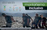 Jornadas Mont… · SANTA ANA LA REAL (HUELVA) 25/26/27 MAYO 2018 SALUD MENTAL DI A VOLO I jornadas nacionales de montañismo inclusivo IV encuentro andaluz de montañismo inclusivo