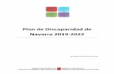 Plan de Discapacidad de Navarra 2019-2022 · situación de dependencia o, en el ámbito educativo, el alumnado con necesidades educativas especiales derivadas de una discapacidad,