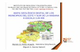 MAPA GEOLÓGICO DIGITAL DE LOS MUNICIPIOS DEL ESTE Y … · mapa geológico sobre una base topográfica a escala 1:25 000,,p pq p como parte del paquete de mapas especializados entregados