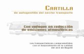 VENTANILLA ACERCAR TRANSPORTEambientebogota.gov.co/documents/24732/3988003/Cartilla+de+auto… · • Experiencias de Santiago, Chile, en vehículos, trans-portación y combustibles