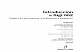 Introducción a Digi 002akarchive.digidesign.com/support/docs/es/Getting_Started_002_ES.pdf · cualquier interferencia recibida, incluso aquellas que puedan afectar al funcionamiento