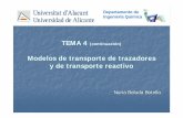 TEMA 4 Modelos de transporte de trazadores y de transporte ...€¦ · Datos utilizados en el modelo de transporte reactivo. Gomis, V. Boluda, N. and Ruiz, F. 1996. Application of
