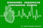 SINDROMES ISQUEMICOS CORONARIOS AGUDOS€¦ · administración de un vasodilatador coronario como la nitroglicerina sbl. Es el resultado de lesiones fijas (obstrucciones) superiores