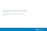 Funciones y cambios nuevos · Dell EMC ViPR Controller Versión 3.6.2 Funciones y cambios nuevos 302-004-905 REV 01