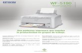 Una poderosa impresora que impulsa la productividad en ...datamicro.com.mx/images/epson/WF-5190.pdf · Conexión en red incorporada: conectividad cableada e inalámbrica, además