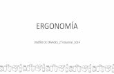 Presentación de PowerPoint€¦ · ERGONOMIA: La palabra Ergonomía deriva del griego .Ergon. = trabajo y nomos. = conocimiento. La ergonomía se propone diseñar instrumentos, sistemas