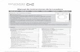 Manual de Instrucciones de la Lavadora - Daewoo Electronics€¦ · Antes de encender por primera vez la lavadora, retire los tornillos de seguridad para el transporte de la parte