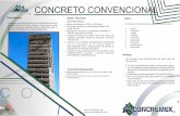CONCRETO CONVENCIONAL · con lo dispuesto en la norma NMX-C-059–ONNCCE—2010, “Determinación del tiempo de fraguado de cementantes hidráulicos” Cumple con los parámetros
