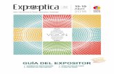 guia expositor Expooptica 2018 edición 32ª esp€¦ · El expositor titular podrá incluir a sus coexpositores en los elementos de promoción al precio de 200 € + IVA(1) cada