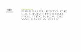 GERENCIA PRESUPUESTO DE LA UNIVERSIDAD POLITÉCNICA DE ... · GERENCIA · Presupuesto UPV 2012 · Memoria de ingresos y gastos 8 ·Tasas y Precios Públicos por servicios de Educación