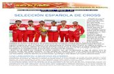 SELECCIÓN ESPAÑOLA DE CROSS · 2011-12-08 · Europa sub’23 de 3.000 obstáculos. La selección sub-23 aspira a mejorar el tercer puesto ganado hace un año en Albufeira, la única