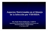 Aspectos Nutricionales en el Manejo de la Infección por ...alumnos.prevenmed.com/modulo_clinico/17_feb/nutricion.pdf · Aspectos Nutricionales en el Manejo de la Infección por VIH/SIDA