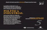 Política industrial - CORE · 2013-07-12 · 2 ROBERTO CARRO PAZ · DANIEL GONZÁLEZ GÓMEZ Es inevitable que se produzcan conflictos entre todos estos objetivos, de tal forma que,