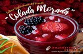 Receta Colada Morada - FARMAYALA · 2 tazas de fresas o frutillas, cortadas en rodajas 1 piña, las cáscaras y el centro, y 2 tazas de piña picada en cubitos 5-6 rajas de canela