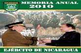 Memoria Anual 2010 · Esta Memoria que hoy tienen en sus manos refleja de una manera resumida, pero precisa, las principales actividades que cumplió el Ejército de Nicaragua en