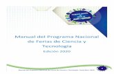 Manual del Programa Nacional de Ferias de Ciencia y Tecnología · II Disposiciones generales del Programa Nacional de Ferias de Ciencia y Tecnología y ... organizadores de las Ferias