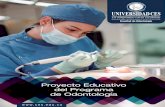 Proyecto Educativo del Programa de Odontología€¦ · en los procesos iniciales de la malocluslón a través de la ortodoncia interceptiva y preventiva. Posteriormente en el año