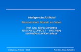 Presentación de PowerPoint 1...Inteligencia Artificial – 2018 Prof. Dra. Silvia Schiaffino Ejemplo 1: Agentes Inteligentes • Por ejemplo, un caso puede describir una experiencia