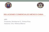 Relaciones comerciales México-Chinarriydg.cucea.udg.mx/sites/default/files/Estud-ochoa rios... · 2016-08-16 · Antecedentes •China ha apostado por México como uno de los mayores
