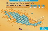 MICHOACÁN - ENSANUT · 2016-02-29 · eje del Sistema Nacional de Encuestas de Salud, permitirá contar con información actualizada y detallada sobre el estado de salud y nutrición