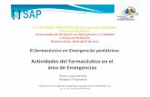 Actividades del Farmacéutico en el área de …...8 CONGRESO ARGENTINO de Emergencias y Cuidados Críticos en Pediatría 1as Jornadas de Farmacia en Emergencias y Cuidados Críticos