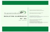 BOLETIN JURÍDICO N° 31 - Supersalud · instituciones auxiliares del cooperativismo (i.a.c.) 10 3 2-2014-018370 consulta relacionada con las inhabilidades e incompatibilidades de