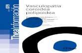 079 Vasculopatía coroidea - Laboratorios Thea · 6 Epidemiología La incidencia de VCP difiere entre los distintos grupos étnicos12.En un principio se describió como una entidad