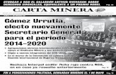 Sindicato Minero - Inicio - AÑO 7 / NÚMERO 88 …...SINDICATO NACIONAL DE TRABAJADORES MINEROS, METALÚRGICOS, SIDERÚRGICOS Y SIMILARES DE LA REPÚBLICA MEXICANA FIN a peRSecUcIONeS