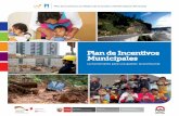 Plan de Incentivos Municipales...A través de la inclusión de los Centros de Promoción y Vigilancia Comunal del Cuidado de la Madre y del Niño como parte de las metas del Plan de