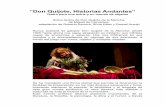 “Don Quijote, Historias Andantes”silviakater.com/donquixote.pdf · Se ha manejado una forma teatral que permite la itinerancia, la facilidad de presentación en los más diversos